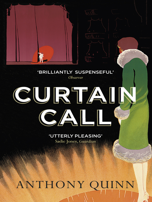 Title details for Curtain Call by Anthony Quinn - Wait list